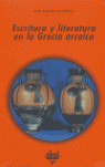 ESCRITURA Y LITERATURA EN LA GRECIA ARCAICA