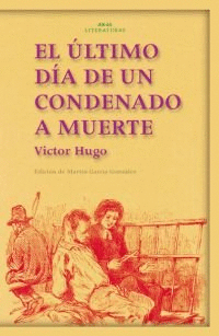 EL ÚLTIMO DÍA DE UN CONDENADO A MUERTE. CLAUDE GUEUX
