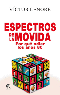 ESPECTROS DE LA MOVIDA