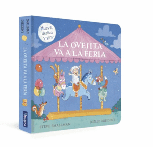 LA OVEJITA VA A LA FERIA (LA OVEJITA QUE VINO A CENAR. LIBRO DE CARTÓN CON MECAN