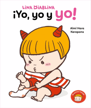 LINA DIABLINA - ¡YO, YO Y YO!