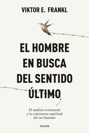 EL HOMBRE EN BUSCA DEL SENTIDO ÚLTIMO