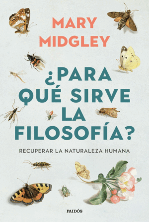 ¿PARA QUÉ SIRVE LA FILOSOFÍA?