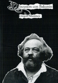 DISCUSIÓN CON BAKUNIN