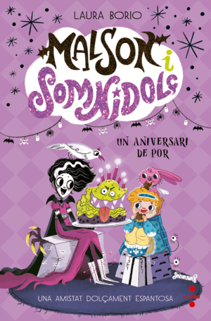 MALSON I SOMNIDOLÇ 4: UN ANIVERSARI DE POR