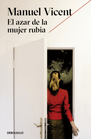 AZAR DE LA MUJER RUBIA,EL