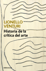 HISTORIA DE LA CRÍTICA DEL ARTE