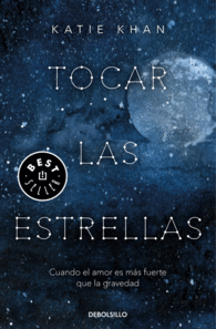 TOCAR LAS ESTRELLAS