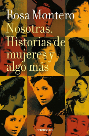 NOSOTRAS. HISTORIAS DE MUJERES Y ALGO MÁS