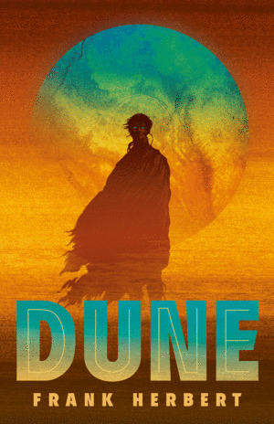 DUNE (LAS CRÓNICAS DE DUNE 1)