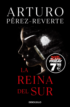 LA REINA DEL SUR (EDICIÓN BLACK FRIDAY)