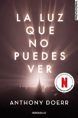 La Nación / La luz que no puedes ver: de libro a serie de Netflix