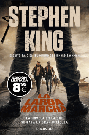 LA LARGA MARCHA (EDICIÓN BLACK FRIDAY)