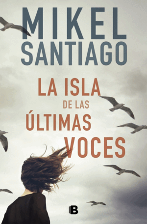 LA ISLA DE LAS ÚLTIMAS VOCES