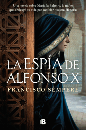 LA ESPÍA DE ALFONSO X