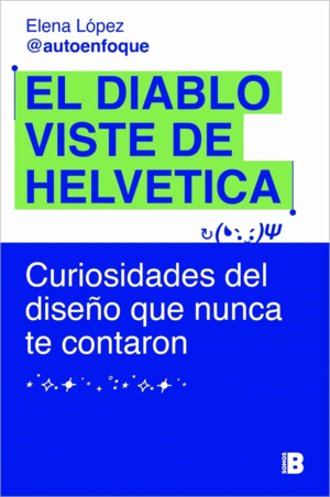 EL DIABLO VISTE DE HELVETICA