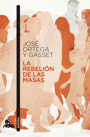 REBELION DE LAS MASAS