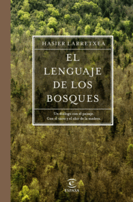 EL LENGUAJE DE LOS BOSQUES