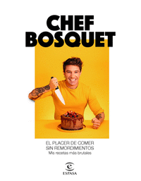 RECETAS DEL CHEF BOSQUET