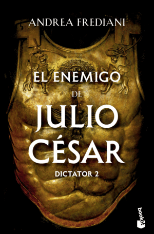 EL ENEMIGO DE JULIO CESAR SERIE DICTATOR 2