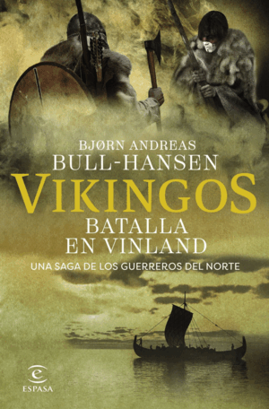 VIKINGOS. BATALLA EN VINLAND