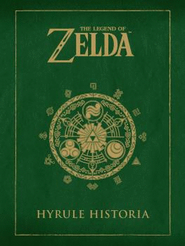 THE LEGEND OF ZELDA: HYRULE HISTORIA (NUEVO PVP)