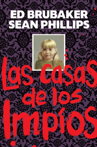 LA CASA DE LOS IMPIOS