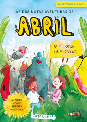 2. EL PELOTÓN DE RECICLAJE