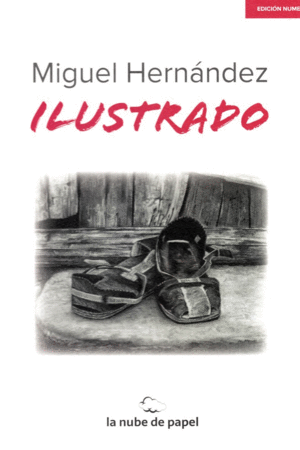 MIGUEL HERNANDEZ ILUSTRADO