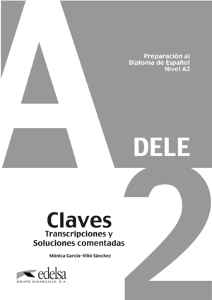 PREPARACIÓN AL DELE A2. LIBRO CLAVES