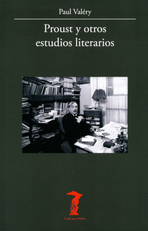 PROUST Y OTROS ESTUDIOS LITERARIOS