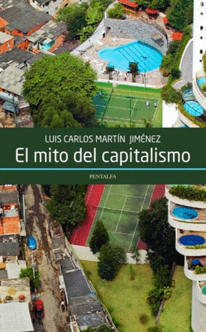 EL MITO DEL CAPITALISMO