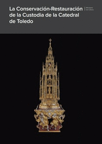 LA CONSERVACIÓN-RESTAURACIÓN DE LA CUSTODIA DE LA