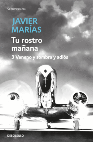 TU ROSTRO MAÑANA. 3 VENENO Y SOMBRA Y ADIÓS