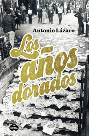 LOS AÑOS DORADOS