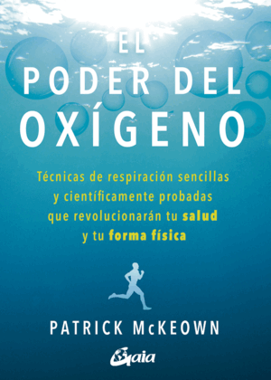 EL PODER DEL OXÍGENO