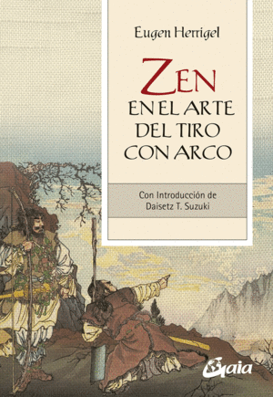 ZEN EN EL ARTE DEL TIRO CON ARCO