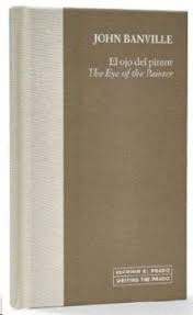 OJO DEL PINTOR, EL / THE EYE OF THE PAINTER