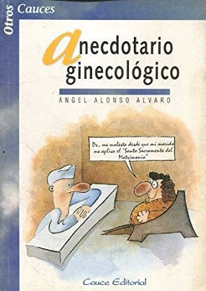 ANECDOTARIO GINECOLÓGICO