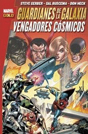 GUARDIANES DE LA GALAXIA - VENGADORES CÓSMICOS