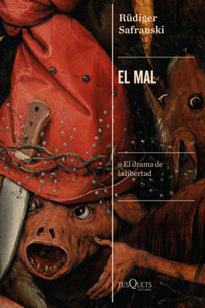 EL MAL (O EL DRAMA DE LA LIBERTAD)