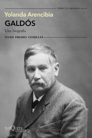 GALDÓS. UNA BIOGRAFÍA