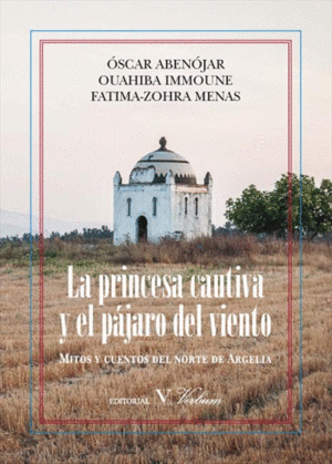 LA PRINCESA CAUTIVA Y EL PÁJARO DEL VIENTO