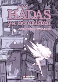 LAS HADAS YA NO EXISTEN