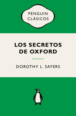 LOS SECRETOS DE OXFORD (LORD PETER WIMSEY)