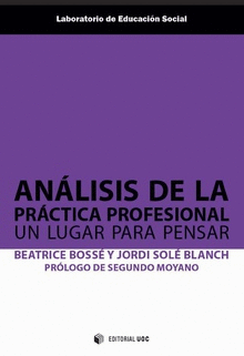 ANÁLISIS DE LA PRÁCTICA PROFESIONAL