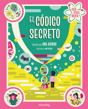 EL CÓDIGO SECRETO. COLECCIÓN CIENTÍFICAMENTE