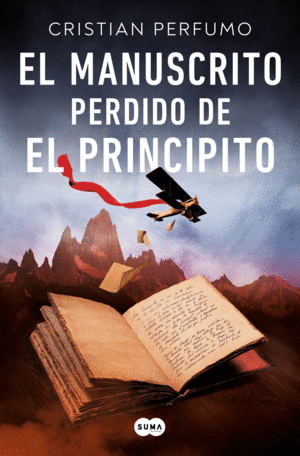 EL MANUSCRITO PERDIDO DE EL PRINCIPITO