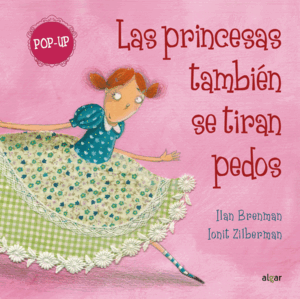 LAS PRINCESAS TAMBIÉN SE TIRAN PEDOS (POP UP)