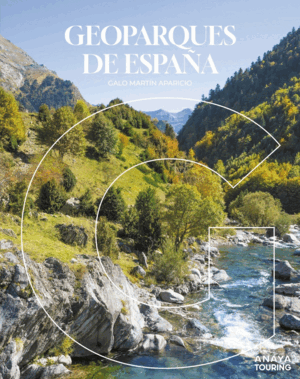 GEOPARQUES DE ESPAÑA